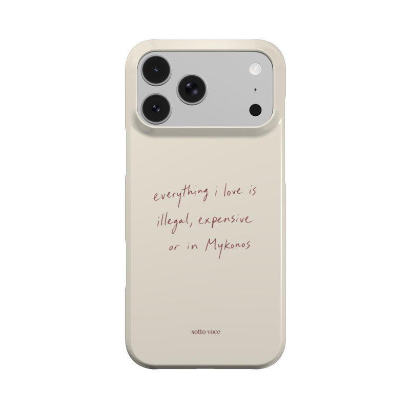 Illegal, Expensive or in Mykonos (cream) — Snap case