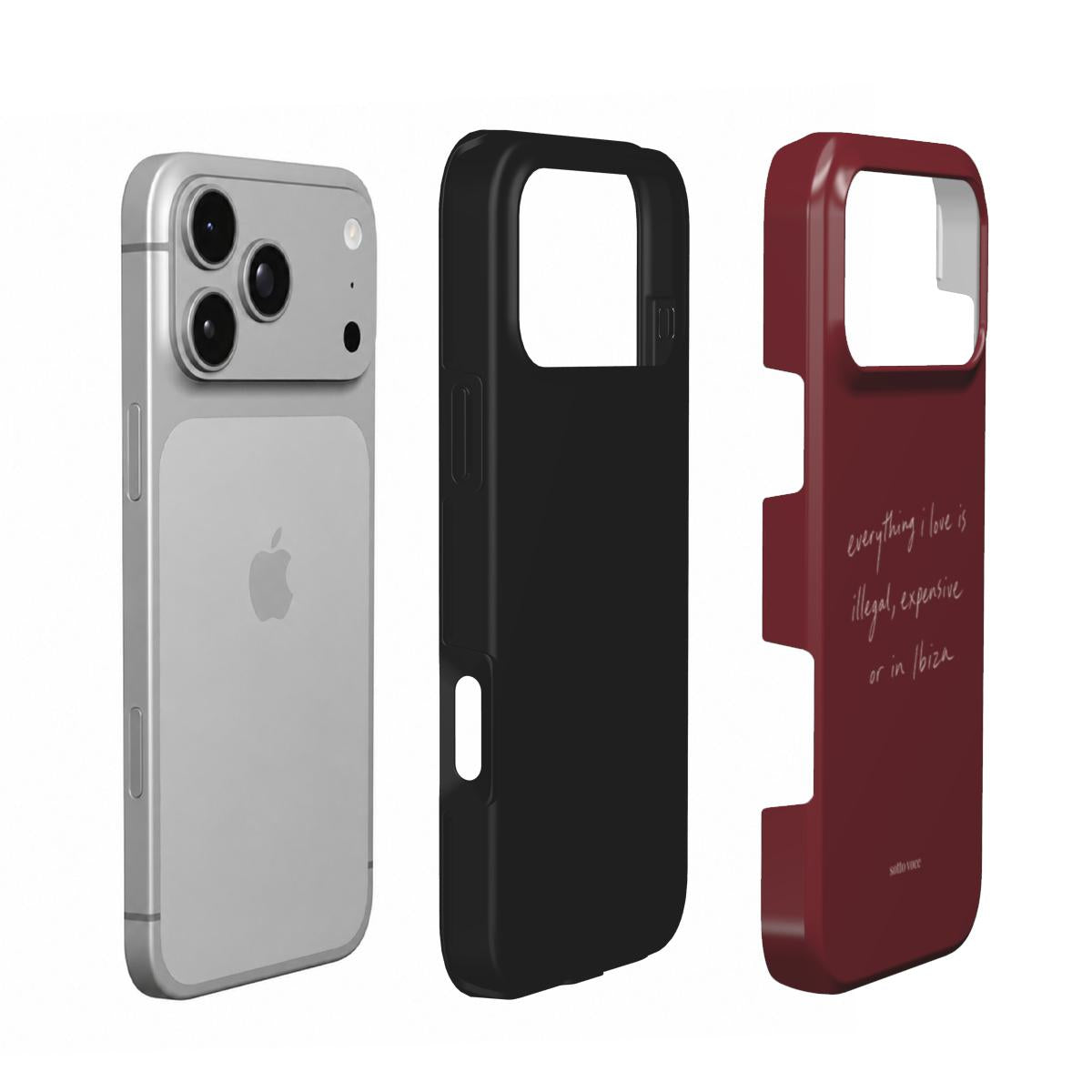 Tough Phone Case - Illegal, Expensive or in Ibiza (oxblood)