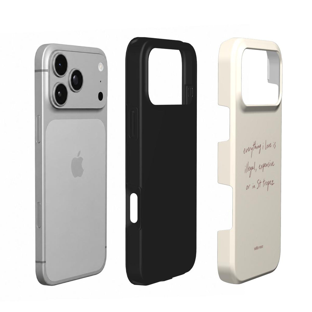 Tough Phone Case - Illegal, Expensive or in St Tropez (cream)