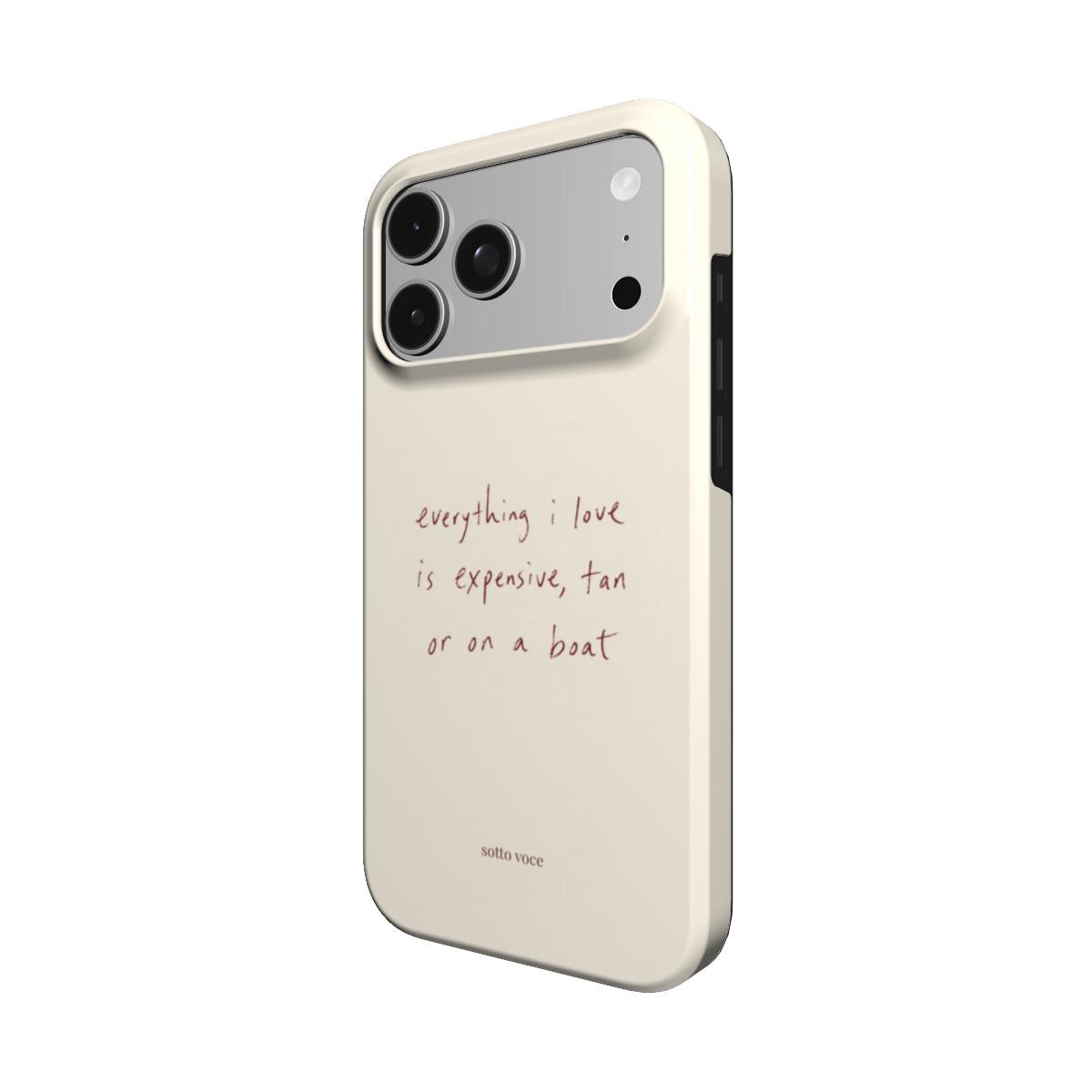 Tough Phone Case - Expensive, Tan or On a Boat (cream)