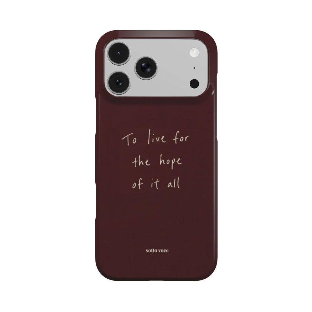 Snap Phone Case - To Live (oxblood)
