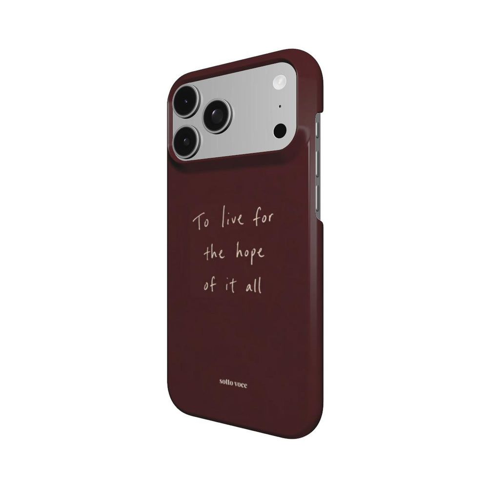 Snap Phone Case - To Live (oxblood)
