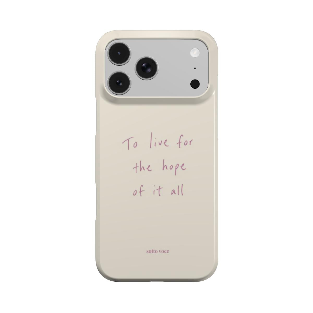 Snap Phone Case - To live (pink on cream)